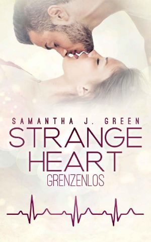 Strange Heart · Grenzenlos