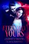 Eternally Yours: A Vampire Paranormal Romance