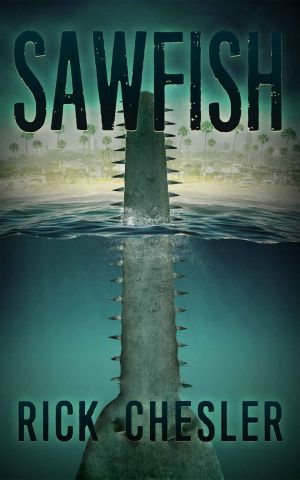 Sawfish · A Deep Sea Thriller