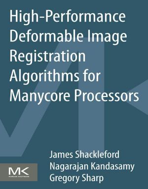 High-Performance Deformable Image Registration Algorithms for Manycore Processors