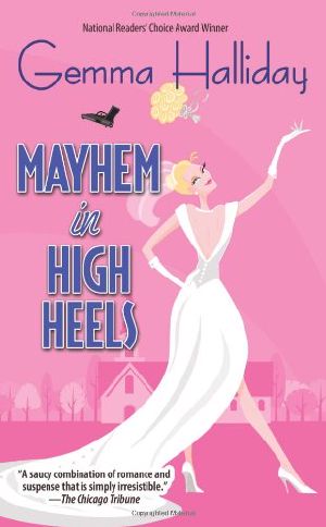 Mayhem in High Heels