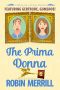 The Prima Donna