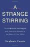 A Strange Stirring · The Feminine Mystique and American Women at the Dawn of the 1960s