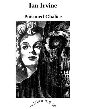 Poisoned Chalice