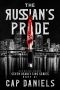 The Russian's Pride (Avenging Angel - Seven Deadly Sins Book 1)