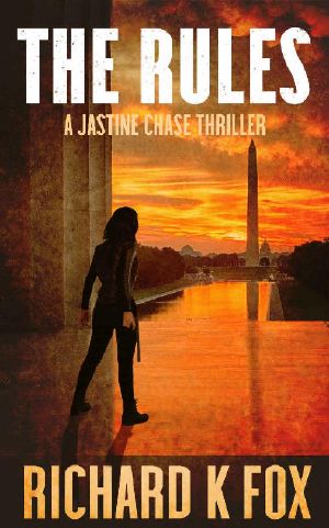 The Rules · A Jastine Chase Thriller (Book 1)