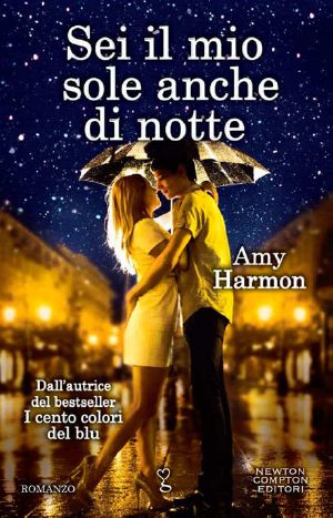 Sei Il Mio Sole Anche Di Notte