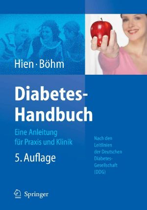 Diabetes Handbuch · Eine Anleitung für Praxis und Klinik