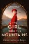 The Girl from the Mountains: Absolutely heartbreaking and gripping World War 2 historical fiction