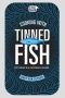 Cooking With Tinned Fish