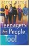 Teenagers are people too!