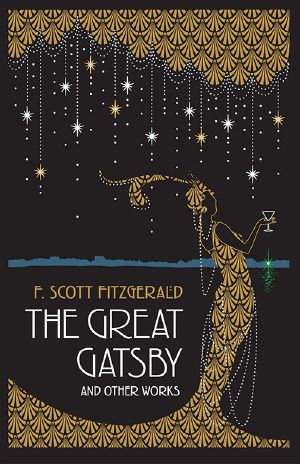 The Great Gatsby and Other Works