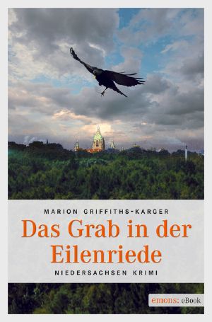 Das Grab in der Eilenriede · Niedersachsen Krimi