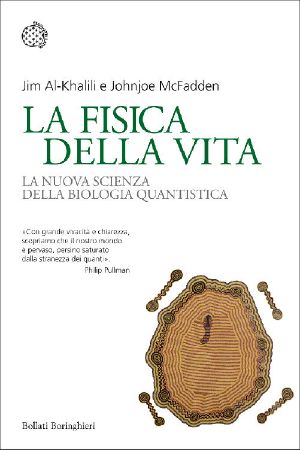 La Fisica Della Vita