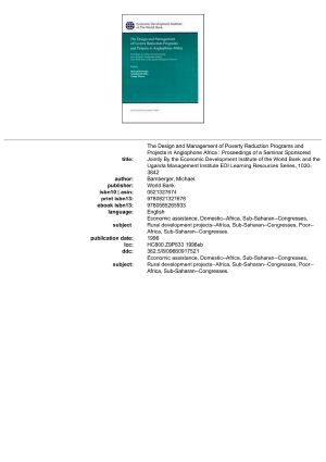 The Design and Management of Poverty Reduction Programs and Projects in Anglophone Africa · Proceedings of a Seminar Sponsored Jointly by the Economic Development Institute of the World Bank and the Uganda Management Institute