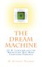 The Dream Machine · J. C. R. Licklider and the Revolution That Made Computing Personal