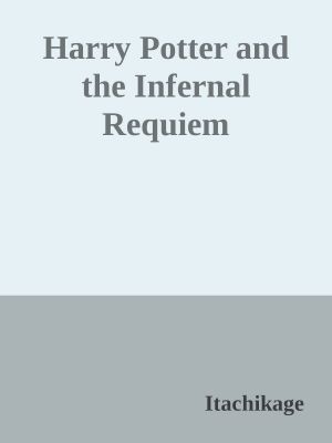 Harry Potter and the Infernal Requiem