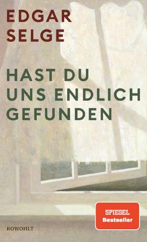 Hast du uns endlich gefunden (German Edition)