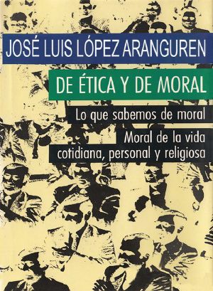 De Ética Y De Moral