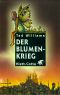 Der Blumenkrieg