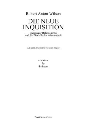 Die Neue Inquisition · Irrationaler Rationalismus und die Zitadelle der Wissenschaft