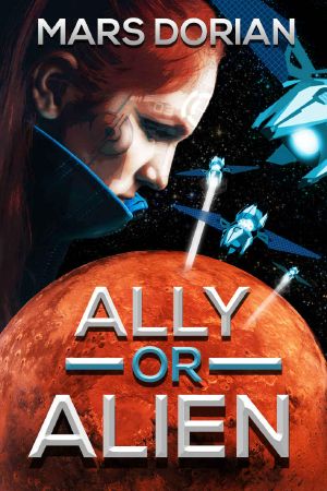 Ally or Alien · A Sci-Fi Novel