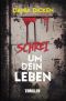 Schrei um dein Leben (Libby Whitman 7) (German Edition)