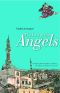 The Last of the Angels · A Modern Iraqi Novel