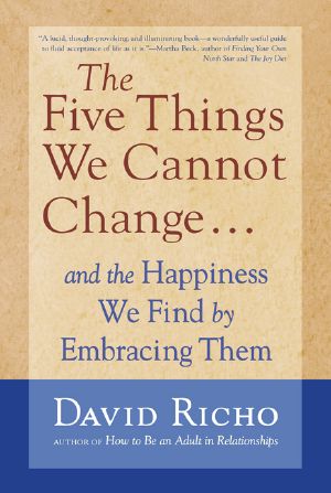The Five Things We Cannot Change