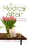 A Medical Affair