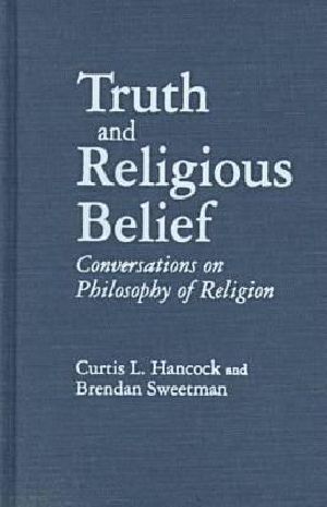 Truth and Religious Belief · Conversations on Philosophy of Religion