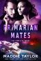 Primarian Mates · The Complete Series