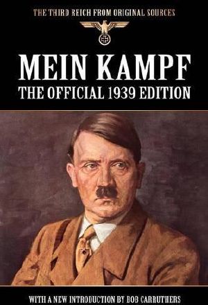 Mein Kampf - the Official 1939 Edition