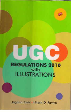 UGC Regulations 2010 With Illustrations