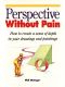 Perspective Without Pain (North Light 20th Anniversary Classic Editions)