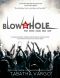 The Blow Hole Rock Hard Box Set