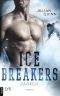 Ice Breakers - Parker (German Edition)