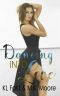 Dancing Into Love · A Dancing Novella