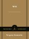 We (Modern Library Classics)