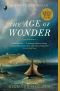 The Age of Wonder · The Romantic Generation and the Discovery of the Beauty and Terror of Science