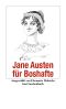 Jane Austen für Boshafte