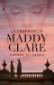 La obsesión de Maddy Clare