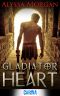 Gladiator Heart