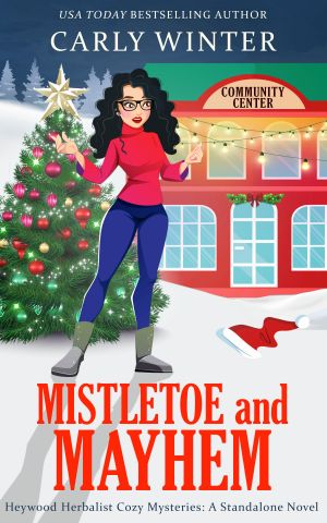 Mistletoe and Mayhem