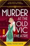 Murder at the Old Vic Theatre