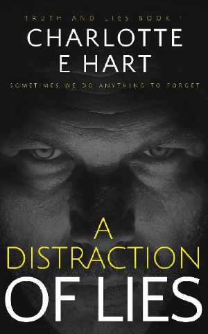 A Distraction of Lies · A Dark Romance (Truth and Lies Book 1)