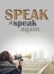 Speak and Speak Again