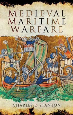 Medieval Maritime Warfare