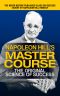 Napoleon Hill's Master Course