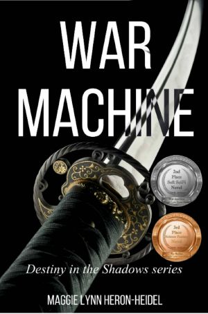 War Machine · Book One in the Destiny in the Shadows Series